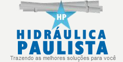 Hidráulica Paulista - trazendo as melhores soluções para você
